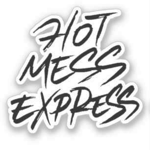 Hot Mess Express