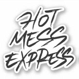 Hot Mess Express