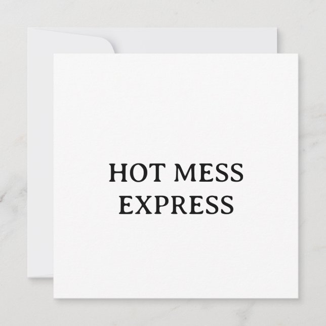 HOT MESS EXPRESS INVITATION (Front)