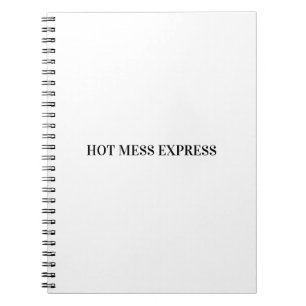 HOT MESS EXPRESS NOTEBOOK