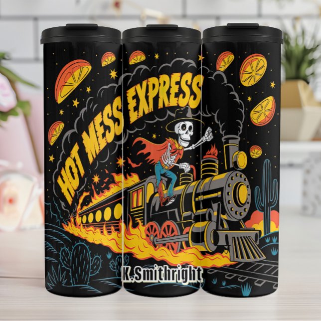 Hot Mess Express Skeleton Train Thermal Tumbler (Creator Uploaded)