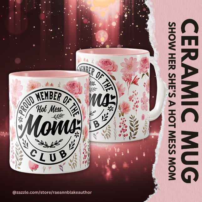 'Hot Mess Mum's Club' Mother's Day Mug (Creator Uploaded)