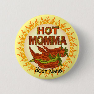 Hot Momma custom 6 Cm Round Badge