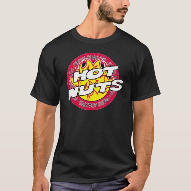 Hot nuts T-Shirt (Front)
