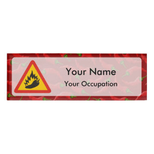Hot pepper danger sign Name Tag