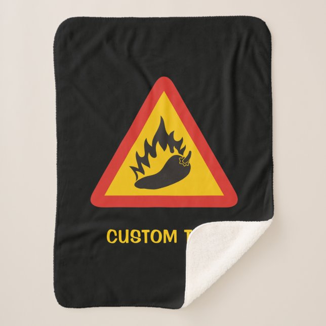 Hot pepper danger sign sherpa blanket (Front)