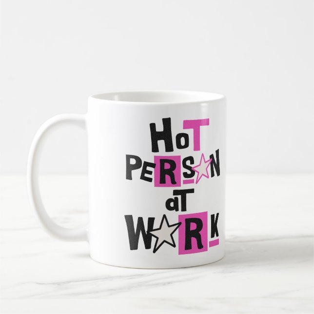 Hot Person At Work Funny Workplace Humour Coffee Mug (Left)