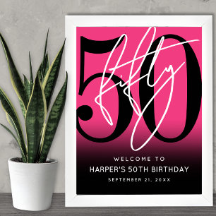 Hot Pink 50th Birthday Party Welcome Sign