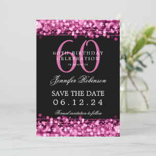 Hot Pink 60th Birthday Save the Date w/ Details Invitation