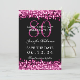 Hot Pink 80th Birthday Save the Date w/ Details Invitation