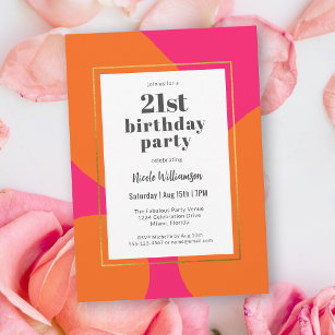 Hot Pink and Orange Colourful 21st Birthday Party Invitation