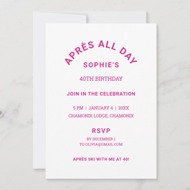 Hot Pink Après All Day 40th Birthday Ski Theme Invitation (Front)