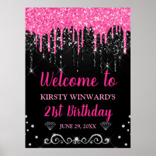 Hot Pink & Black Dripping Glitter Birthday Welcome Poster