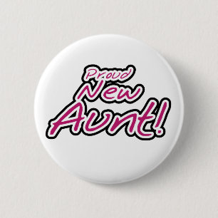 Hot Pink/Black Text Proud New Aunt 6 Cm Round Badge