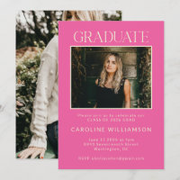 Hot Pink Bold Graduate Photo Class 2026 Party