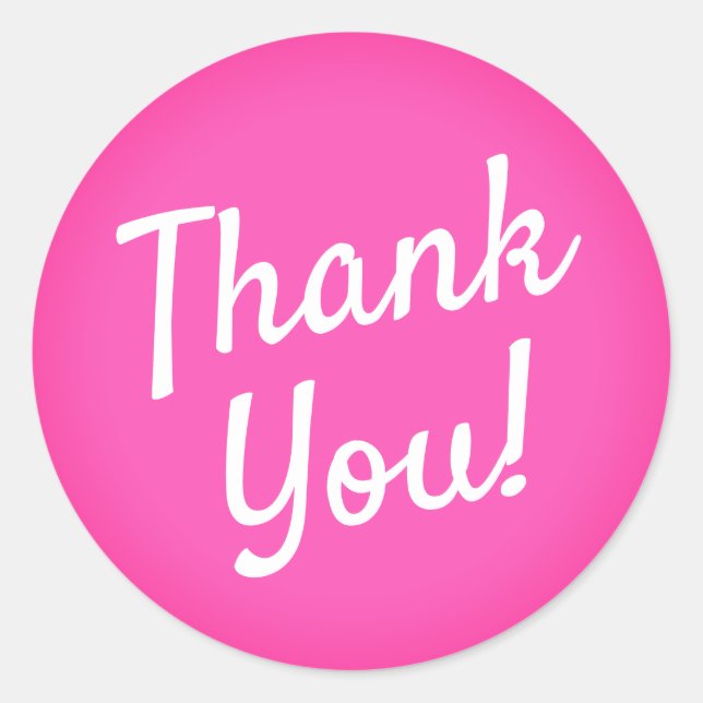 Hot Pink Bubblegum Calligraphy Script Thank You Classic Round Sticker (Front)
