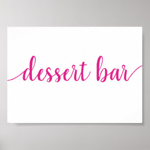Hot Pink Calligraphy   Bubblegum Dessert Bar Sign