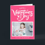 Hot Pink Calligraphy Photo Valentine's Day Holiday Card<br><div class="desc">Happy Valentine's Day! It features modern calligraphy with heart accents. Personalise by adding your details. This hot pink hand-lettered Valentine's Day card is available on other cardstock.</div>