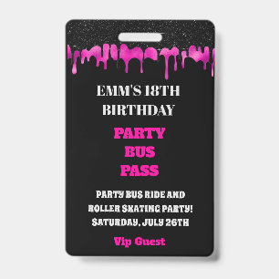Hot Pink Dripping Glitter 18th Birthday VIP Pass  ID Badge