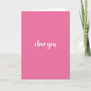 Hot Pink Embossed I Love You Card