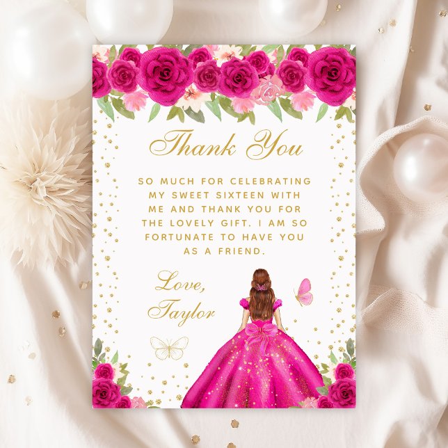 Hot Pink Floral Brown Hair Princess Sweet Sixteen Thank You Card (Creator Uploaded)