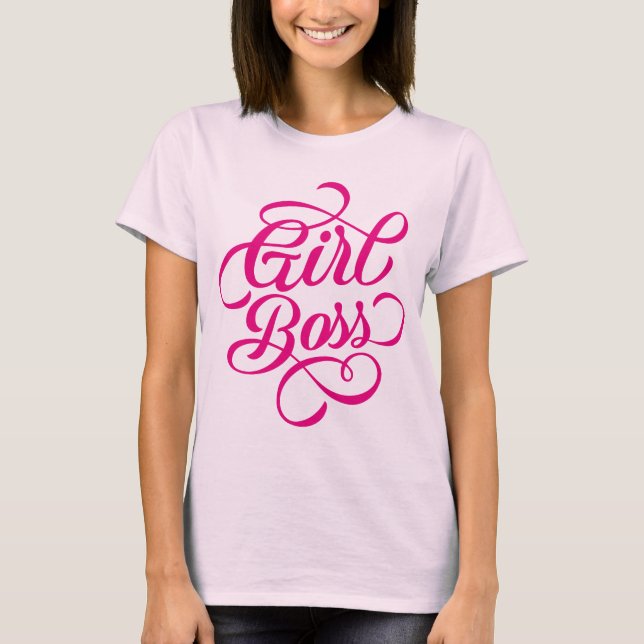 Hot Pink Girl Boss Pretty Swashes T-Shirt (Front)
