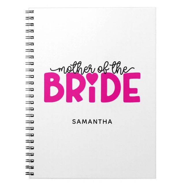 Hot Pink Heart Mother of the Bride Notebook (Front)