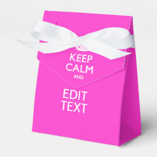Hot Pink KEEP CALM AND Edit Text Favour Box