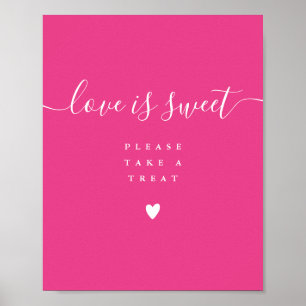 Hot Pink Love Is Sweet Take A Treat Favor Sign