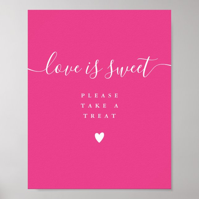 Hot Pink Love Is Sweet Take A Treat Favour Sign (Front)