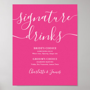 Hot Pink Modern Wedding Signature Drinks Sign