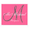 Hot Pink Monogram and Name Wedding Reception Sign