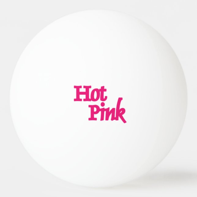Hot Pink name 1-star white ping pong ball (Front)