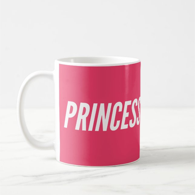 Hot Pink Princess Coffee Mug (Left)