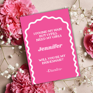 Hot Pink Retro Font Wavy Arch Be My Bridesmaid Invitation