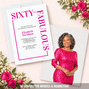 Hot Pink Sixty and Fabulous Birthday Invitation
