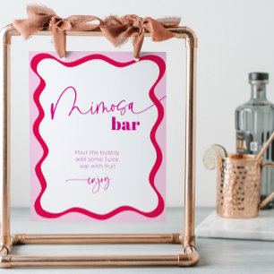 Hot Pink Wavy Border Mimosa Bar Cocktail Drinks Pedestal Sign