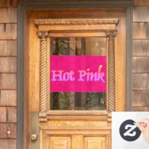 Hot Pink window cling