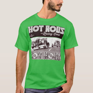 HOT RODS RACING CARS VINTAGE COMICS SPORTS T-Shirt