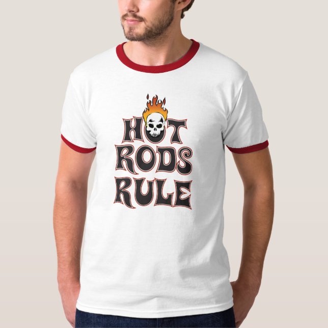 Hot Rods Rule T-Shirt (Front)