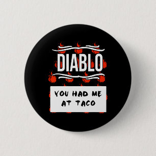 HOT SAUCES Group Halloween DIABLO SAUCE You Had Me 6 Cm Round Badge