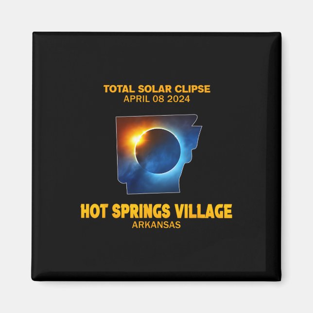 Hot Springs Village Arkansas 2024 Total Solar Ecli Magnet (Front)