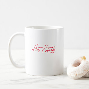 Hot Stuff Coffee Mug