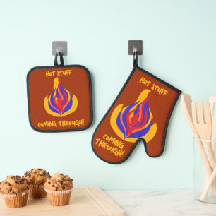 "Hot Stuff Coming Through!" Oven Mitt & Pot Holder Set