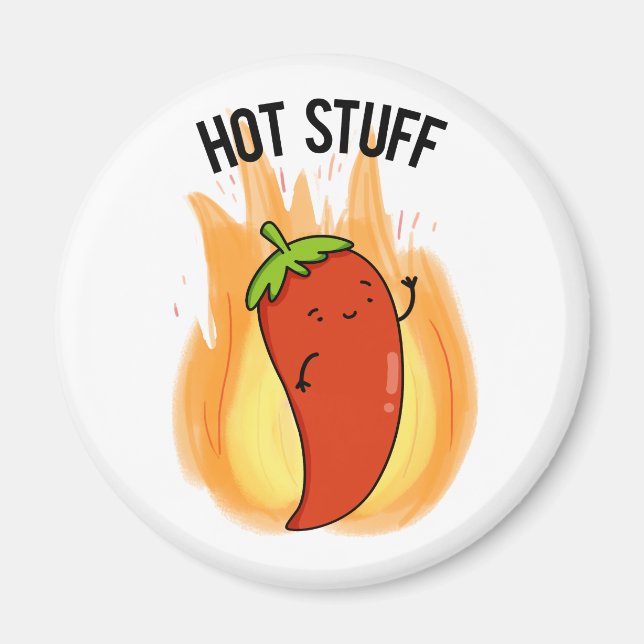 Hot Stuff Cute Red Hot Chilli Pepper Pun Magnet (Front)
