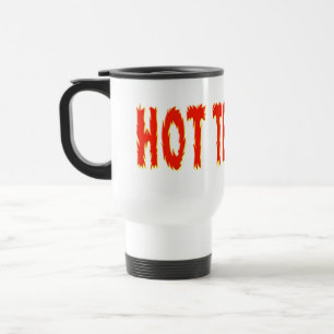 Hot Teacher Travel Mug