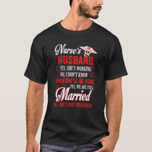 Hot Trend Nurse's Husband Quotes T-Shirt