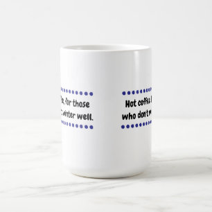 Hot Winter Coffee Mug
