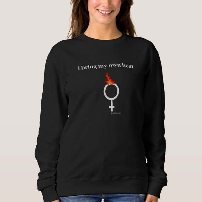 Hot Woman Heat Sweatshirt (Front)