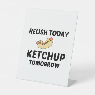 HOTDOG RELISH KETCHUP PEDESTAL SIGN